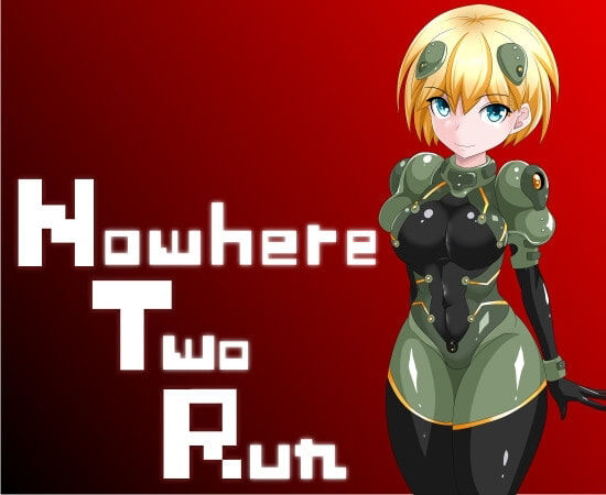 Nowhere Two Run